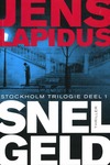 Stockholm trilogie 1 Snel geld